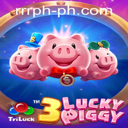 Discover the Adventure of 3LUCKYPIGGY with RRR PH