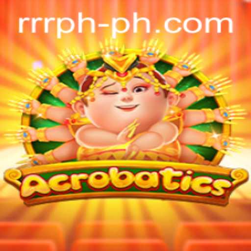 Acrobatics: Dive into the Thrilling World of RRR PH
