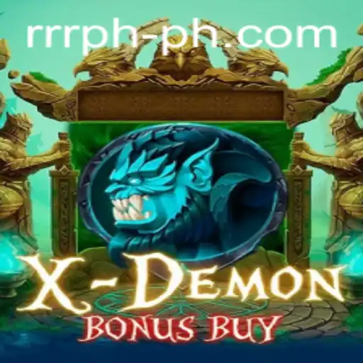 Exploring the World of XDemonBonusBuy: A Thrilling RRR PH Adventure