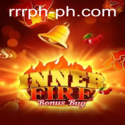 Unveiling the Thrilling World of InnerFireBonusBuy: A Gamechanger in the RRR PH Scene