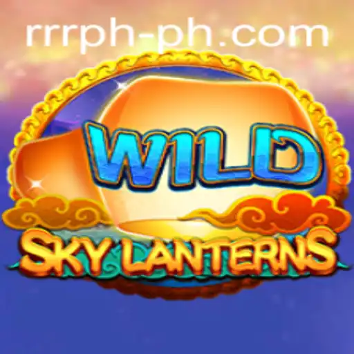 SkyLanterns: An Exciting Adventure in the World of RRR PH